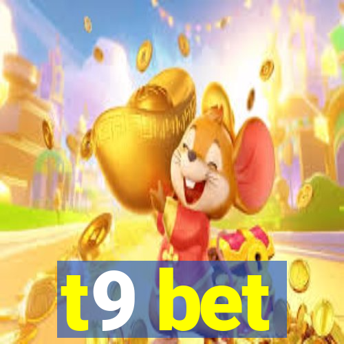 t9 bet